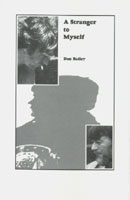A Stranger to Myself